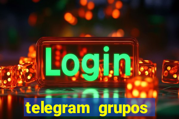 telegram grupos pode tudo